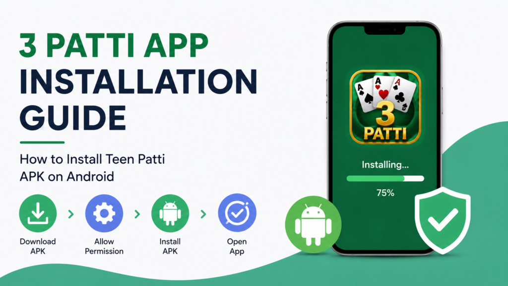 3 Patti App Installation Guide